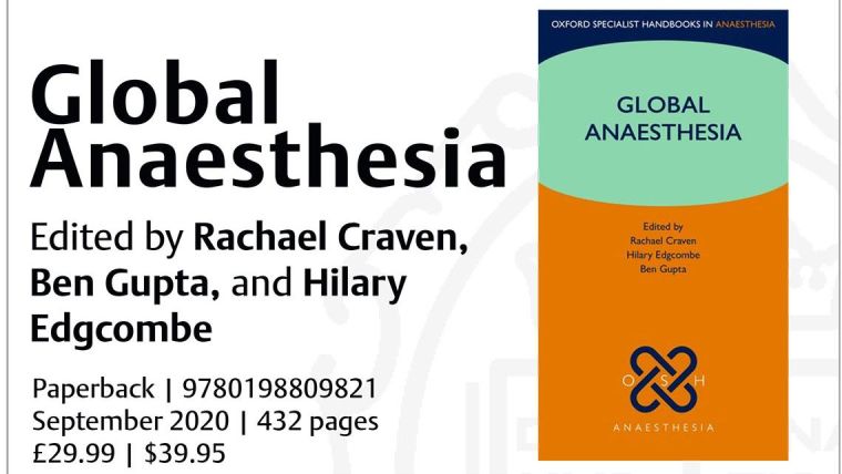 Edited by Hilary Edgcombe from the Oxford University Global Surgery Group (OUGSG), Rachael Craven and Ben Gupta, this handbook provides practical, concise advice on providing consistently safe anaesthesia with minimal resources.